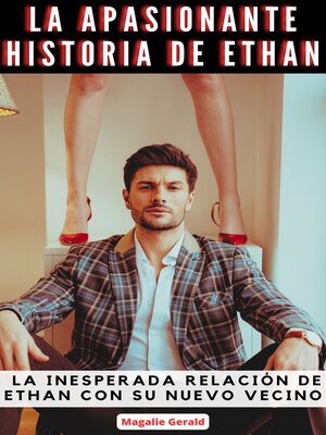 La apasionante historia de Ethan - ebook